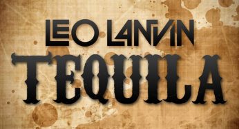 Leo Lanvin – Tequila