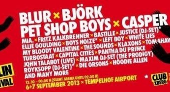 Berlin Festival 2013 – Complete Line-Up & Running Order Revealed