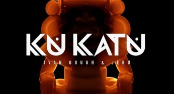 Ivan Gough & Jebu – Ku Katu