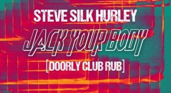Steve Silk Hurley – Jack Your Body (Doorly Club Rub)