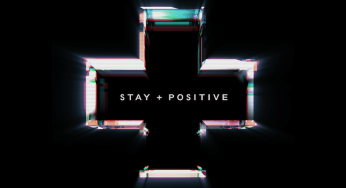 Stay Positive (aka Stay+) – Cerebral Bore