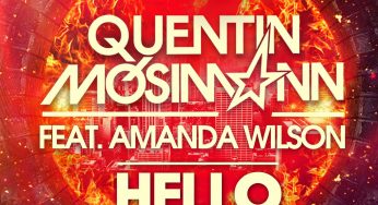 Quentin Mosimann feat Amanda Wilson – Hello (Remixes)