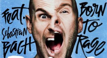 Dada Life feat. Sebastian Bach – Born To Rage Remixes