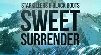 Starkillers & Black Boots – Sweet Surrender