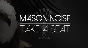 Mason Noise – Take A Seat (Sebb Aston Deep Sauce Remix)