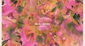 M+A – WHEN
