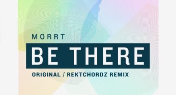 MORRT – Be There