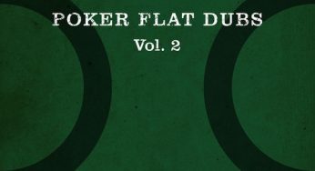 Poker Flat Dubs Vol. 2
