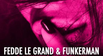 Fedde le Grand & Funkerman – 3 Minutes to Explain (Funkerman Fame Mix)