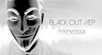Anonymous Electronica – Black OUT EP