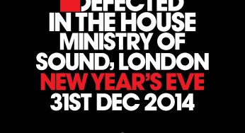 Defected In The House New Year’s Eve