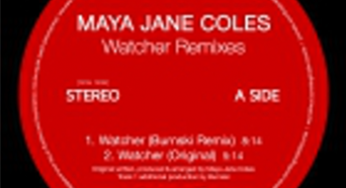 Maya Jane Coles – Watcher (Burnski & Vakula Remixes)