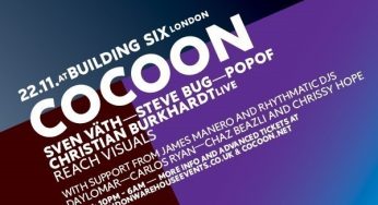 Cocoon @ Building Six – Sven Vath & guests