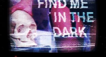 Find Me In The Dark 1st Birthday