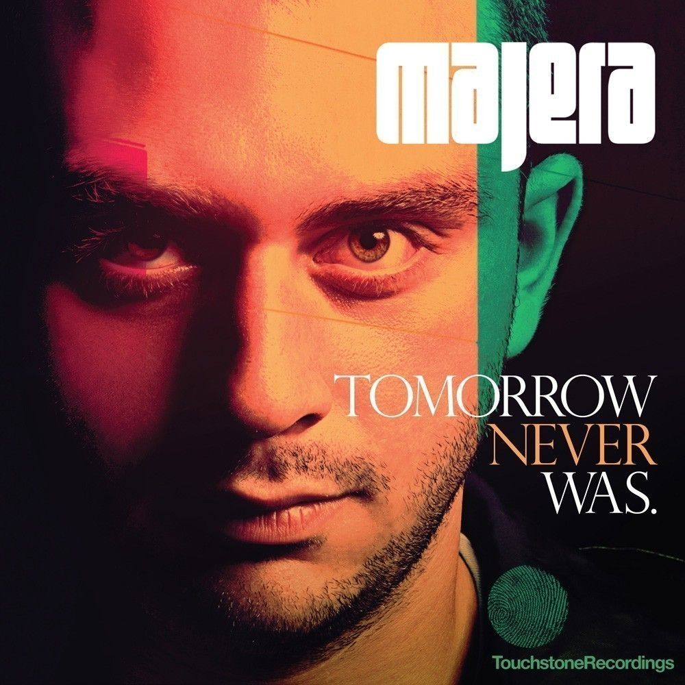 majera-tomorrow-never-was.jpg