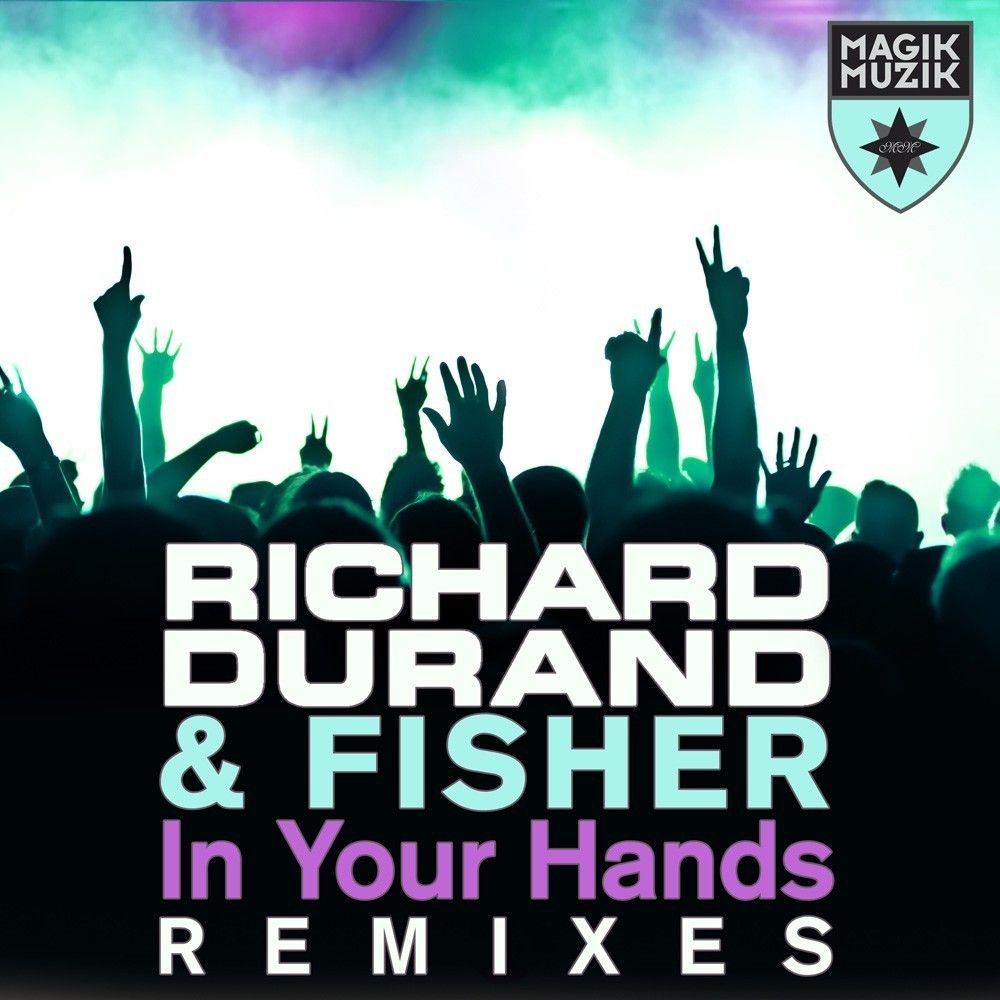 richard-durand-fisher-your-hands-remixes.jpg