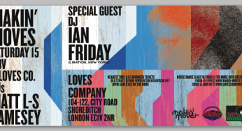 Makin Moves presents Ian Friday (NYC/Libation)