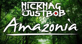 MickMag & JustBob – Amazonia