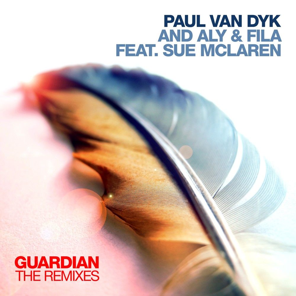 paul-van-dyk-aly-fila-ft.sue-mclaren-guardian-remixes.jpg