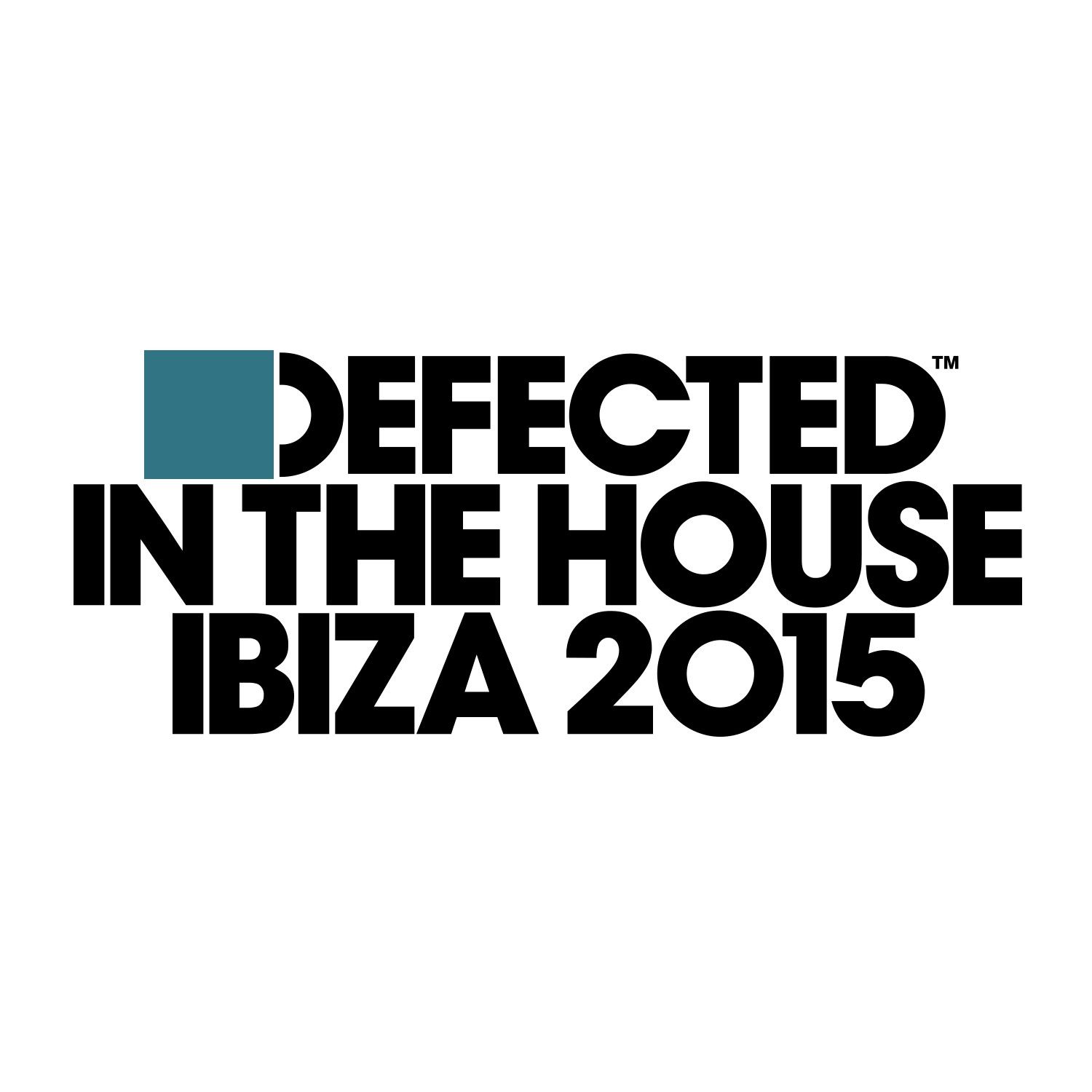 defectedinthehouseibiza20151500x1500.jpg