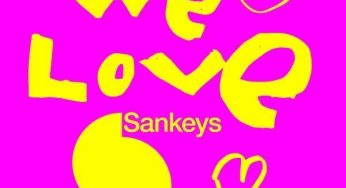 WE LOVE COMPLETES THE 7 WONDERS OF SANKEYS IBIZA