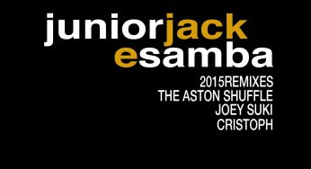 JUNIOR JACK - JUNIOR JACK – E SAMBA 2015