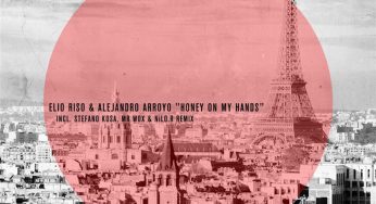 Elio Riso & Alejandro Arroyo - Elio Riso & Alejandro Arroyo – Honey On My Hands