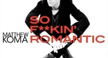 Matthew Koma - So F**kin’ Romantic