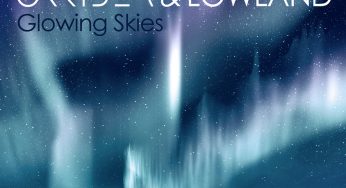 Orkidea & Lowland - Glowing Skies