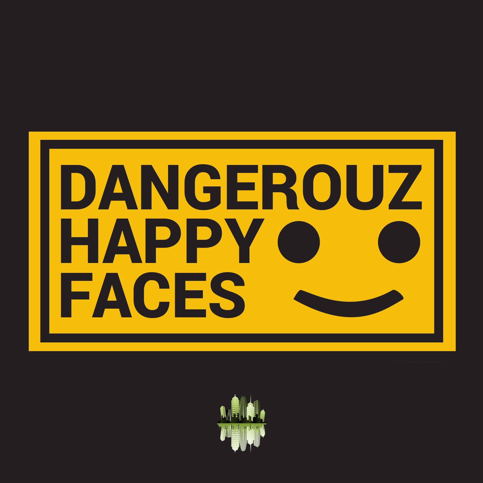 dangerouz-happyfaces.jpg