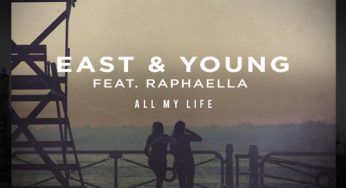 East & Young - All My Life