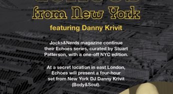 Jocks and Nerds presents Echoes with Danny Krivit