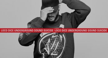 Loco Dice - Underground Sound Suicide
