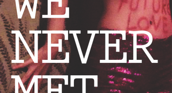 We Never Met - Future Love