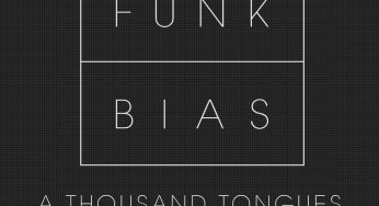 FunkBias - A Thousand Tongues