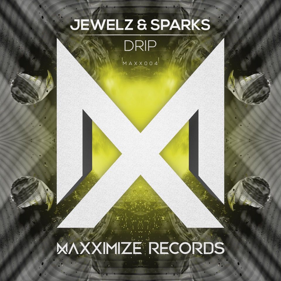 maxximize_jewelz_sparks_-_drip.jpg