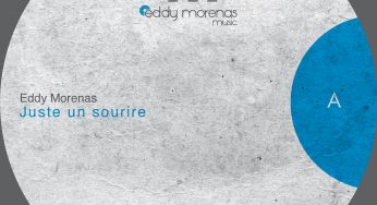 Eddy Morenas - Juste Un Sourire