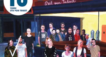 Stil vor Talent - 10 Years Stil vor Talent