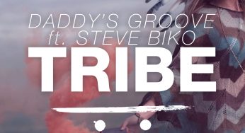Daddy's Groove feat. Steve Biko - Tribe
