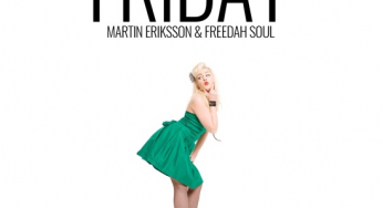 Martin Eriksson & Freedah Soul - Friday