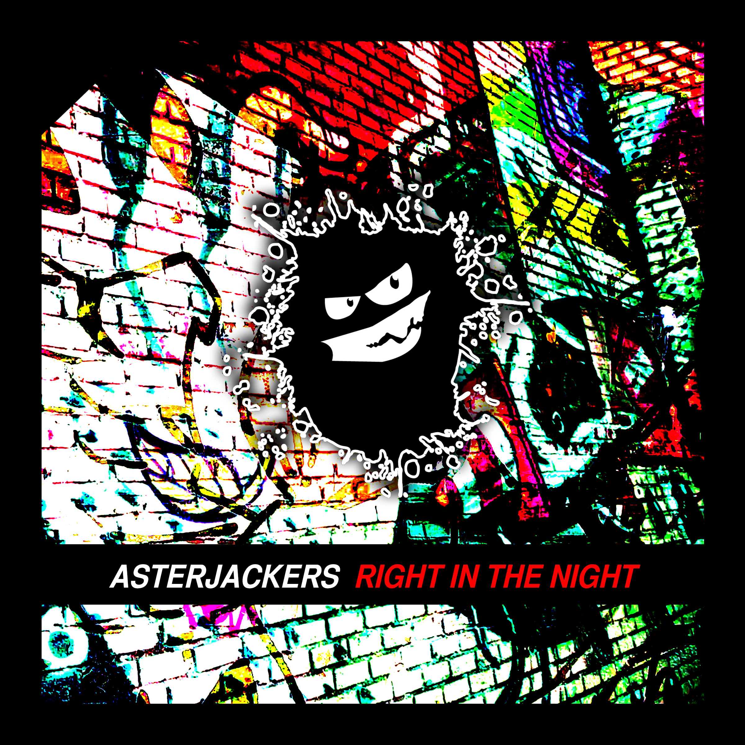 asterjackers_-_right_in_the_night.jpg