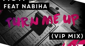 MOTi ft Nabiha - Turn Me Up