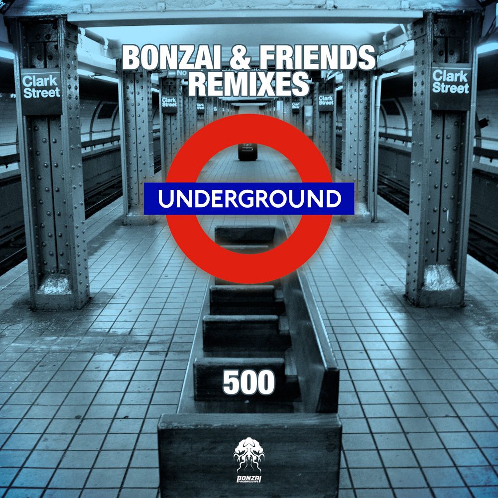 bonzai-friends-500-remixes-bonzai-progressive.jpg