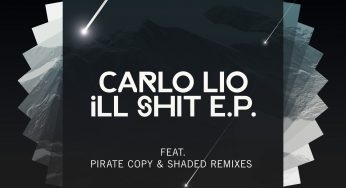 Carlo Lio - iLL Shit EP