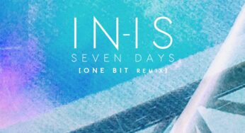 IN-IS - Seven Days (One Bit Remix)