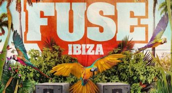 FUSE back in Ibiza for 8th season even bigger and better!