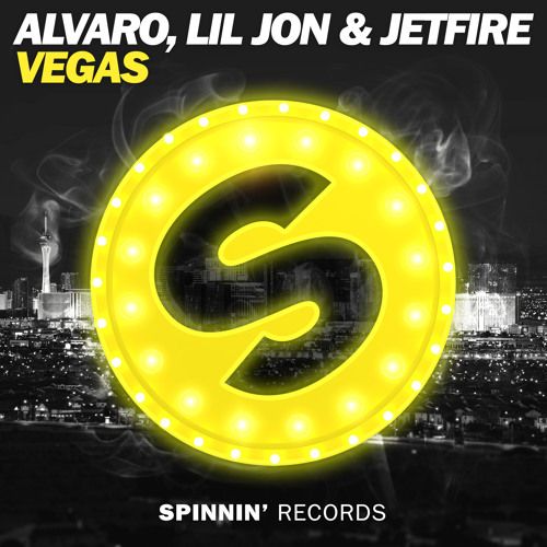 alvaro_lil_jon_jetfire_-_vegas_spinnin_records.jpg