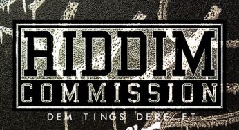 Riddim Commission - Dem Tings Dere ft D Double E