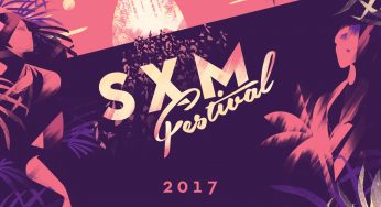 SXM Festival Returns to Saint Martin in The Caribbean on March 15-19, 2017