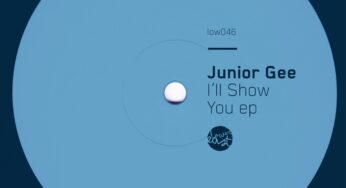 Junior Gee - I’ll Show You EP